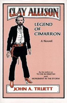 Hardcover Clay Allison: Legend of Cimarron Book