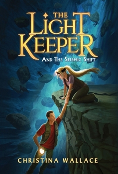Hardcover The Light Keeper and the Seismic Shift Book