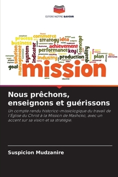 Paperback Nous prêchons, enseignons et guérissons [French] Book