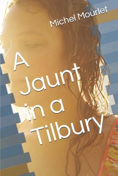 Paperback A Jaunt in a Tilbury Book