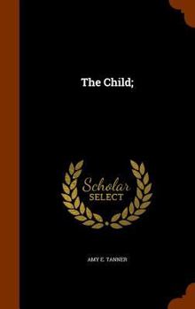 Hardcover The Child; Book