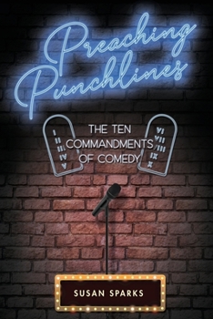 Paperback Preaching Punchlines: The Ten Commandments of Comedy Book