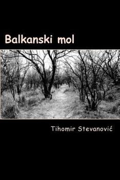 Paperback Balkanski Mol [Serbian] Book