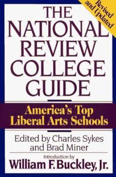 Paperback The National Review College Guide: America's 50 Top Liberal Arts Schools Book