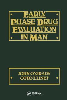 Hardcover Early Phase Drug Evaluation in Man Book