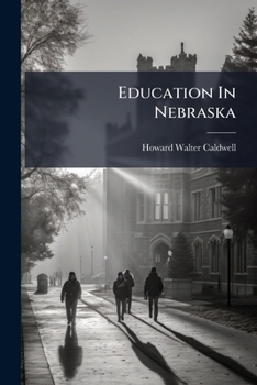 Paperback Education In Nebraska Book