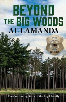 Paperback Beyond the Big Woods: The Continuing Story of the Boyd Family [Large Print] Book