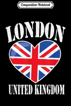 Composition Notebook: United Kingdom London Souvenir England Gift Journal/Notebook Blank Lined Ruled 6x9 100 Pages