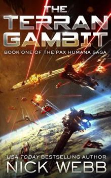 Paperback The Terran Gambit (Episode #1: The Pax Humana Saga) Book