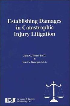 Paperback Establishing Damages in Catastrophic Injury Litigation Book