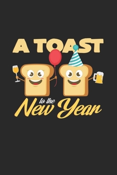 Paperback A toast to the new year: 6x9 New Year's Eve - lined - ruled paper - notebook - notes Book