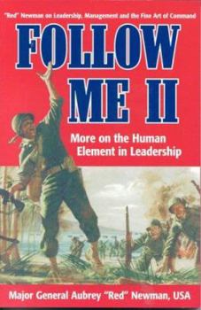Paperback Follow Me II: More on the Human Element in Leadership Book