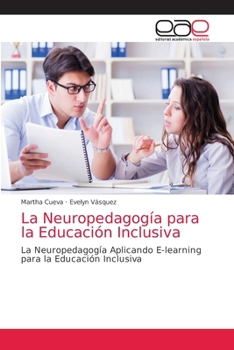 Paperback La Neuropedagogía para la Educación Inclusiva [Spanish] Book