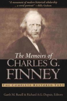 Paperback Memoirs of Charles G. Finney: The Complete Restored Text Book