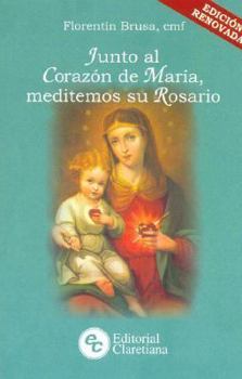 Paperback JUNTO AL CORAZON DE MARIA,MEDITEMOS Book