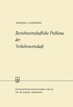Paperback Betriebswirtschaftliche Probleme Der Verkehrswirtschaft [German] Book