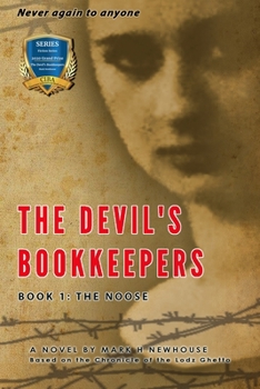 The Devil's Bookkeepers: Book 1: The Noose - Book #1 of the Devil's Bookkeepers