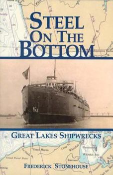 Paperback Steel on the Bottom: Great Lakes Shipwrecks Book