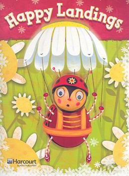 Paperback Harcourt School Publishers Storytown: Struggling Reader.Intact Reader Excursions 10 Grade 1 Hpy Lnd Book