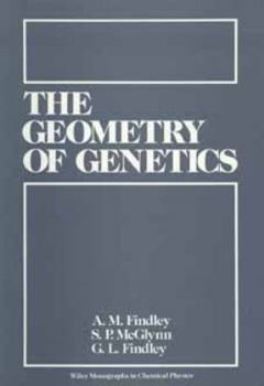 Hardcover The Geometry of Genetics Book