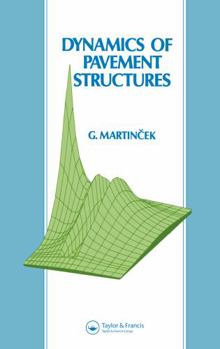Hardcover Dynamics of Pavement Structures Book