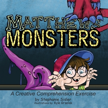 Paperback Matthews Monsters, A Creative Comprehensive Exercise Book