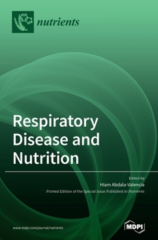 Hardcover Respiratory Disease and Nutrition Book