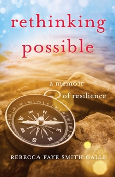 Paperback Rethinking Possible: A Memoir of Resilience Book