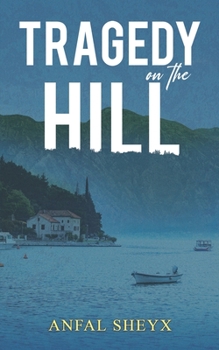 Paperback Tragedy on the Hill Book