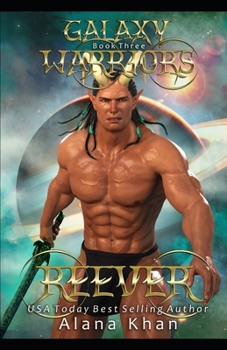 Paperback Reever: An Enemies to Lovers Fake Mate Alien Abduction Romance (Galaxy Warriors #3) Book