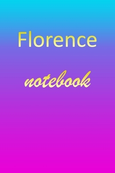 Paperback Florence: Blank Notebook - Wide Ruled Lined Paper Notepad - Writing Pad Practice Journal - Custom Personalized First Name Initia Book