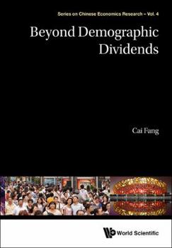 Hardcover Beyond Demographic Dividends Book