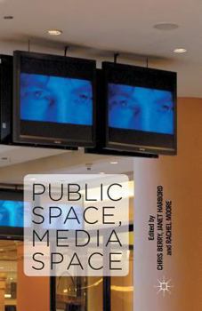 Paperback Public Space, Media Space Book