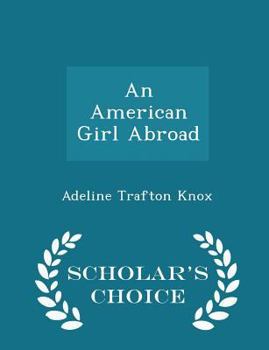 An American Girl Abroad - Book  of the American Girls Series