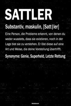 Sattler Notizbuch: Sattler Journal DIN A5 liniert 120 Seiten Geschenk (German Edition)