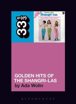 Paperback The Shangri-Las' Golden Hits of the Shangri-Las Book