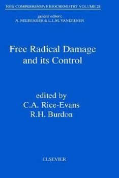 Hardcover Free Radical Damage and Its Control: Volume 28 Book
