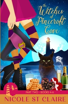 The Witches of Pinecroft Cove: Part Two - Book  of the Witches of Pinecroft Cove