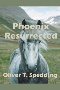 Paperback Phoenix Resurrected Book