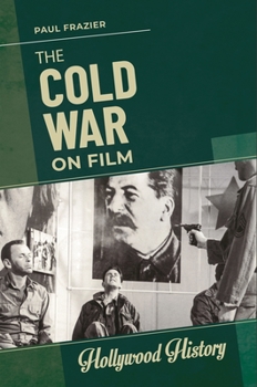 Hardcover The Cold War on Film Book