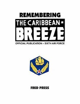 Paperback Remembering the Caribbean Breeze Book