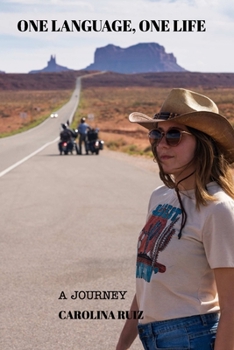 Paperback One Language, One Life: A Journey Book