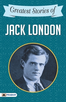 Paperback Greatest Stories of Jack London Book