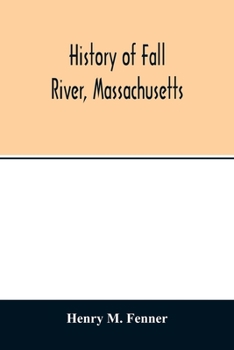 Paperback History of Fall River, Massachusetts Book