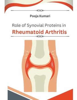 Paperback Role of synovial proteins in rheumatoid arthritis Book