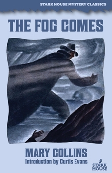 The Fog Comes