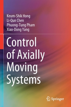 Paperback Control of Axially Moving Systems Book