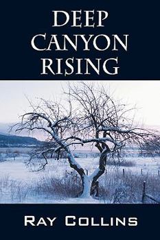 Paperback Deep Canyon Rising Book