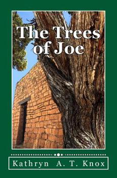 Paperback The Trees of Joe Book