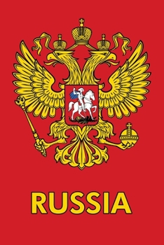 Russia: Coat of Arms Themed Lined Notebook